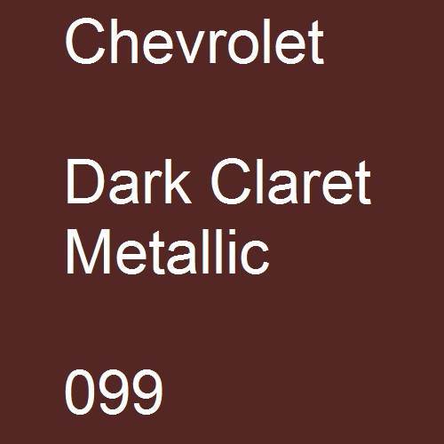 Chevrolet, Dark Claret Metallic, 099.